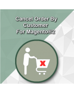 Cancel Order by customer For Magento® 2